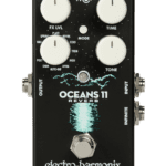 Electro-Harmonix Oceans 11 Reverb